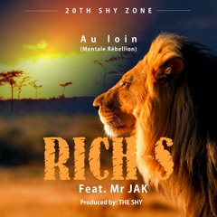 Rich's - Au loin (Mentale rébellion) - feat. Mr JAK (Prod. by TheShy)