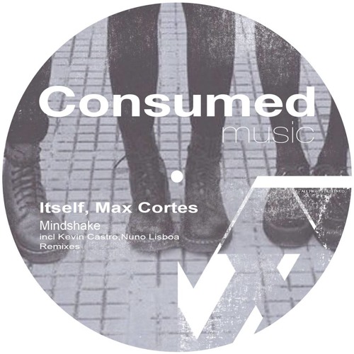 Itself,Max Cortes - Mindshake (Kevin Castro Remix) [Extended Preview]