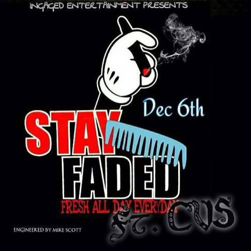 GAGE - STAY FADED