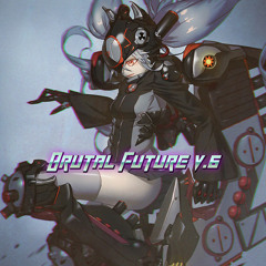 Brutal Future v.6