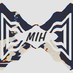 MIH MIX #4  @Tralala