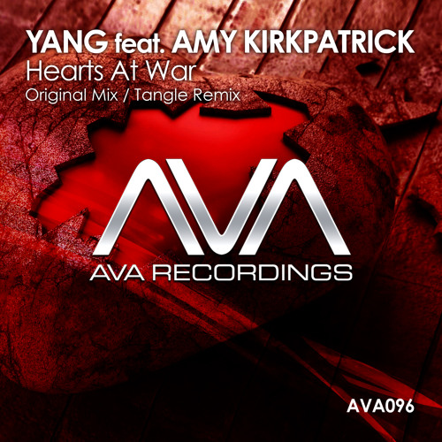 AVA096 - Yang Feat. Amy Kirkpatrick - Hearts At War *Out Now!*