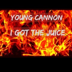 I Got The Juice