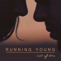 Running Young - Out of Time