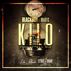 Kilo - BlackBoy Ft. Khaotic (Prod by. Mail Man)