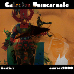 Galactus Unincarnated
