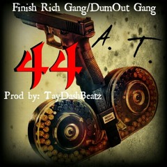 A. T. Prod by: TayDashBeatz