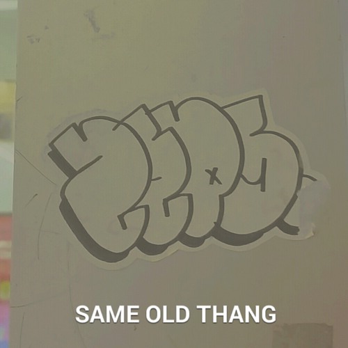 Same Old Thang - ZEPS produced by Marshtini