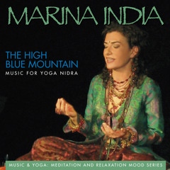 The High Blue Mountain. Music for Yoga Nidra
