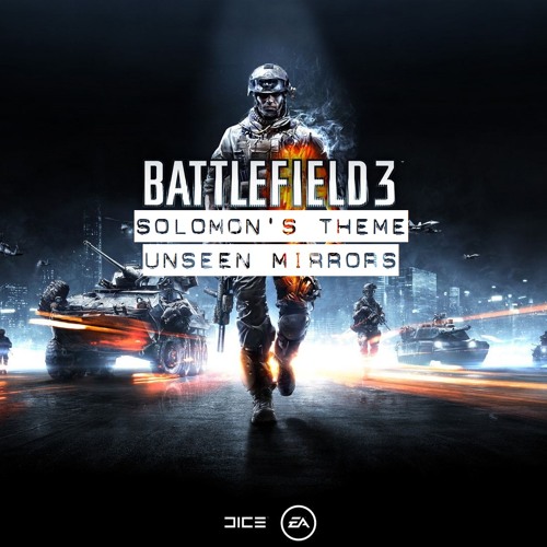 Stream Solomon's Theme (Battlefield 3 Cover) by Unseen Mirrors ...