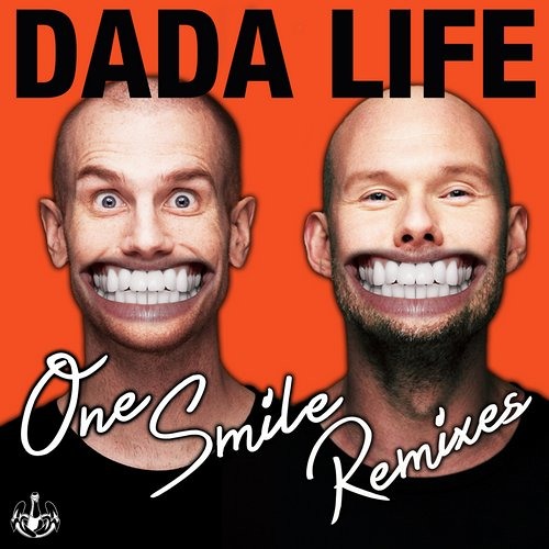 Dada Life - One Smile (F2A & BAST!EN Remix) | CLICK 'BUY' FOR FREE DL
