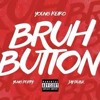 Young Keiko (Feat. Yung Poppy & Jay Dubz) - Bruh Button