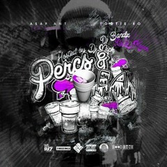 Percs & Lean  (Intro)