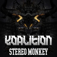 Stereo Monkey - Koalition (Preview)