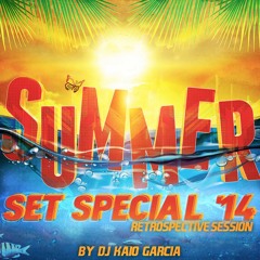 Summer Set Special '14 (Retrospective Session)