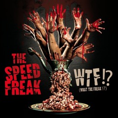 The Speed Freak - Much Higher (420 Version) 320
