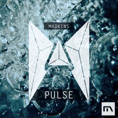 Madkins - Pulse (Original Mix)