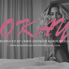 OKAY (Collabo w/ Chris Jayden)