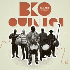 BKO Quintet - Ntana