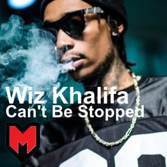 Can't Be Stopped/Who's Next [Extended Remake Version] Wiz Khalifa