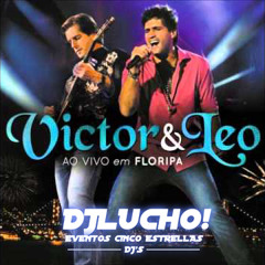 Quando Você Some - DjLucho! - Victor Y Leo