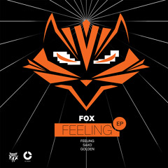 Fox - Feeling Teaser
