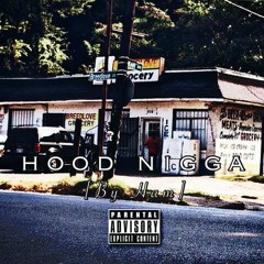hood nigga (street)