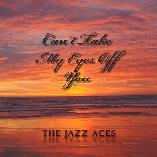 Can't Take My Eyes Off You - Frankie Valli And The Four Seasons