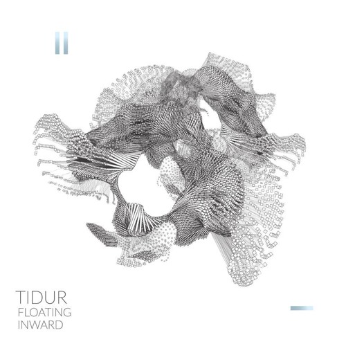 TIDUR - Floating Inward
