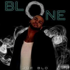 JOE BLO Mile Long