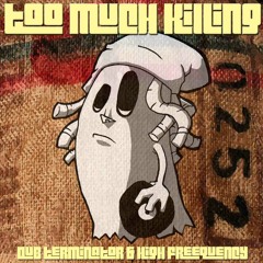 Too Much Murder Sgt. Juggler Edi Fitzroy ( Dub Terminator riddim version ) NEW RELEASE / SOUL ISLAND