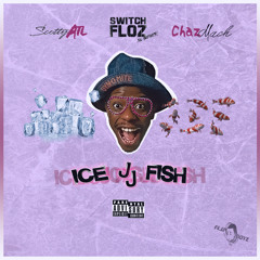 ICE JJ FISH ft. Scotty Atl & Chaz Mack