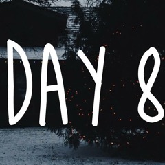 Day 8: Riccio - Now That I Have You