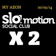 Nikko @ Slo Mo - My Aeon - September 20 2014