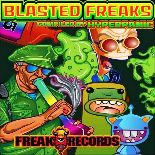 VA - BLASTED FREAKS 2014 (FULL ALBUM) ★ HI-TECH DARK PSYTRANCE ´¯`·.·★