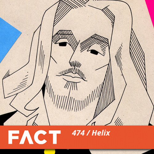 Listen to FACT Mix 474 - Helix (Dec '14) by Fact Magazine in techno4ever  playlist online for free on SoundCloud