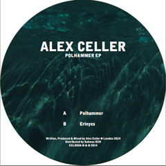 B. ALEX CELLER - ERINYES (Concealed 006)