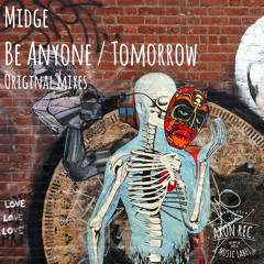 Midge - Be Anyone (Original Mix)