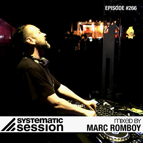 Systematic Session #266 (Mixed by Marc Romboy)