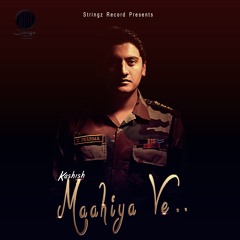 Maahiya Ve - Kashi