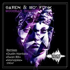 SATeN  & Mo' Funk - Goombay Smash (Dustin Nantais Remix) [SOUNDTELLER]