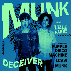 Munk feat. Lizzie Paige - Deceiver (Purple Disco Machine Remix)