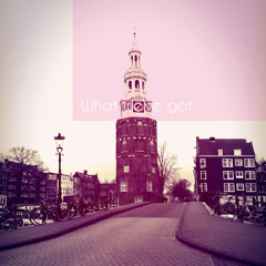 What we've got ( Vocals - KLP_medicine)