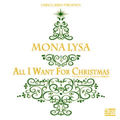 All I Want For Christmas (Crisco Kidd & Clayton William RnB Mix)