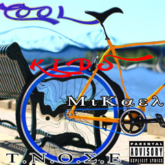 MiKael - Cool Kids