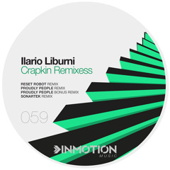 Ilario Liburni - Crapkin (Proudly People Remix)