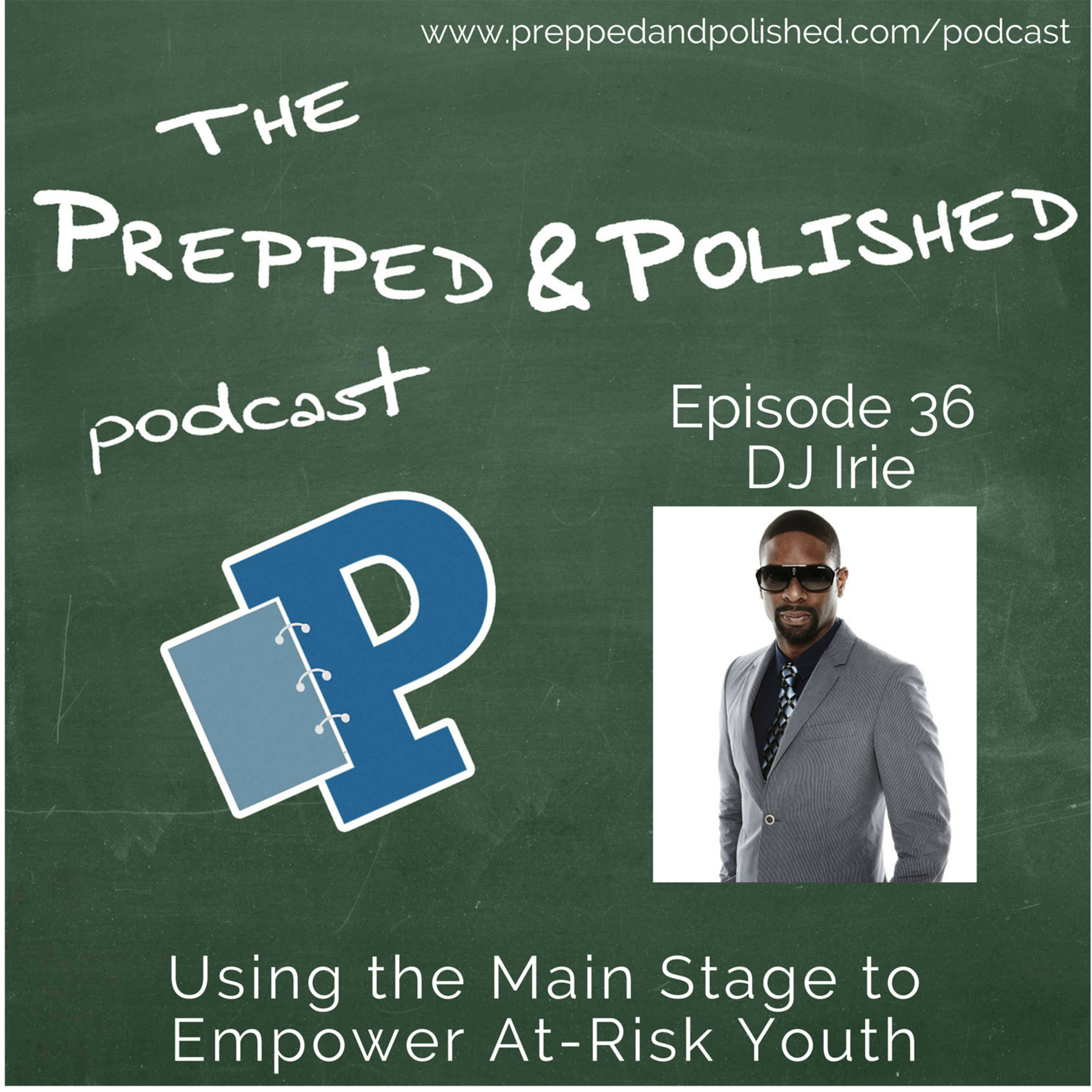 Prepped and Polished Podcast