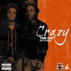 Crazy  Feat. Jay Bands