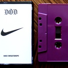 [funeral022] DÖD - Nike Sweatshops (Excerpts)