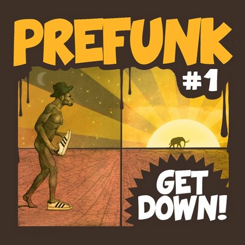 Prefunk - Get Down